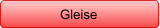 Gleise